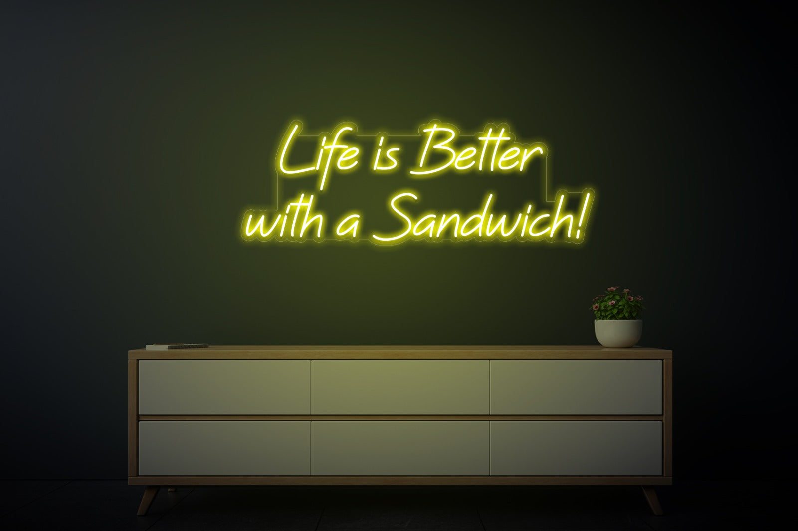 Life is Better with a Sandwich